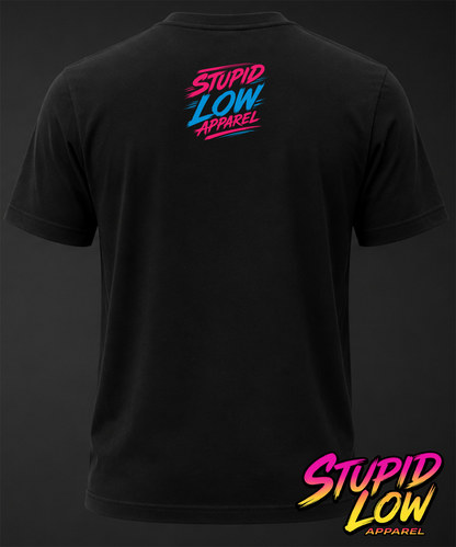 Stupid Low "Are You Stupid? Tee